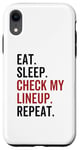 Coque pour iPhone XR Eat Sleep Check My Lineup Repeat Funny Fantasy Football
