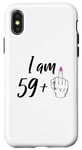 Coque pour iPhone X/XS I Am 59 Plus 1 Doigt d'honneur Femme 60e anniversaire