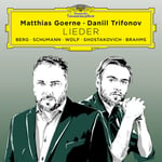 Alban Berg : Matthias Goerne/Daniil Trifonov: Lieder CD (2022)