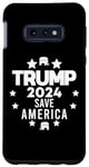 Coque pour Galaxy S10e Donald Trump 2024 Take America Back Trump américain