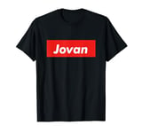 Jovan Shirt Name Personalized Gift Idea for Jovan T-Shirt