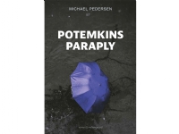 Paraplyet från Potemkin | Michael Pedersen | Språk: Danska