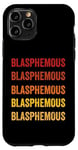 Coque pour iPhone 11 Pro Définition blasphématoire, blasphématoire