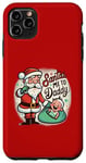 Coque pour iPhone 11 Pro Max Le Père Noël fait de moi la promotion de papa Christmas Baby Cry