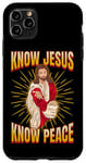 iPhone 11 Pro Max Know Jesus, know peace. Christian faith Case