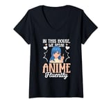 Womens Anime Manga Kawaii - In this house, we speak anime fluently V-Neck T-Shirt