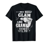 Vintage Keep Calm Grampy Will Fix It Family Engineer T-Shirt