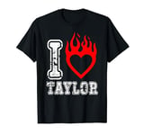 Red Fired Heart Taylor First Name Girl I Love Taylor Graphic T-Shirt