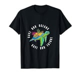 Save The Ocean Earth Day Nature Lover Turtle Men Women Kids T-Shirt