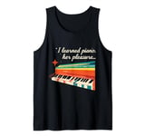 Mens Keyboard Piano Adult For Her Pleasure Funny For Men Father Tank Top
