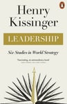Leadership - Six Studies in World Strategy