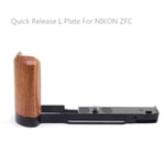 Release L Plate Wooden Side Handle Bracket Handgrip for NIKON ZFC Dig E6Q1