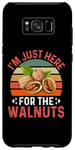 Galaxy S8+ I'm Just Here For The Walnuts - Funny Walnut Festival Case