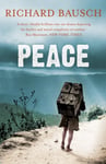 Richard Bausch - Peace Bok