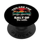 You Are The Salt of The Earth PopSockets Swappable PopGrip