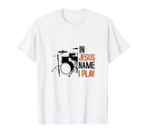 Musician Drummer Christian Community Drums Jesus T-Shirt