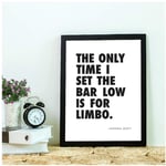 classic Office Quote Print Black White Funny TV Quotes Typography Posters and Prints Wall Pictures Canvas Painting Decor-30x42cm No Frame
