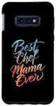 Coque pour Galaxy S10e Best Chef Mama Ever – Vintage Chef Cook Lover Mother's Day
