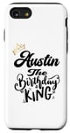 iPhone SE (2020) / 7 / 8 Austin The Birthday King Happy Birthday Shirt Men Boys Teens Case
