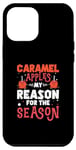 iPhone 12 Pro Max Awesome Caramel Apples My Reason For The Season Candy Apple Case