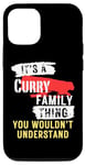 Coque pour iPhone 12/12 Pro It's A Curry Family Thing Funny Men's and Women's