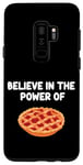 Galaxy S9+ Believe in the Power of Cherry Pie Sweet Tart American Food Case