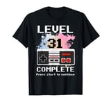 Level 31 Complete Gaming Style For Men & Women T-Shirt
