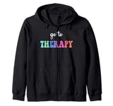 Go To Therapy Self Care Mental Health Matters Awareness Zip Hoodie