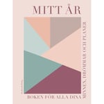 Mitt år : boken för alla dina minnen, drömmar och planer (bok, kartonnage)