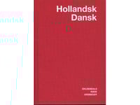 Hollandsk-Dansk Ordbog | - Kommittén För Lexikografisk Översättning | Språk: Danska
