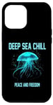 Coque pour iPhone 13 Pro Max Deep Sea Chill Peace and Freedom Quallen Motiv