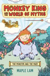 Maple Lam - Monkey King and the World of Myths: The Monster Maze Bok