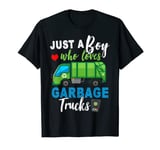 Cute Just A Boy Who Loves Garbage Trucks Garbage Truck Party T-Shirt