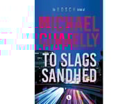 To Slags Sandhed | Michael Connelly | Språk: Danska