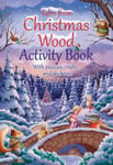 Suzy Senior - Tales from Christmas Wood Activity Book Bok