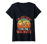 Womens I'm Just Here For The Walnuts - Funny Walnut Festival V-Neck T-Shirt