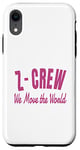 Coque pour iPhone XR Z-Crew: we move the world with dance, exercise and fun
