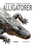 Alligatorer - Børnebog - hardcover