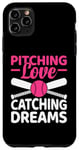 iPhone 11 Pro Max Pitching Love Catching Dreams Baseball Player Coach Case