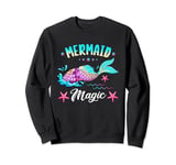 Mermaid Magic Siren Tail Sea Beach Birthday Party Sweatshirt