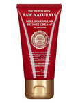 Million Dollar Bronze Cream Beauty Women Skin Care Sun Products Self Tanners Lotions Nude Raw Naturals Brewing Company