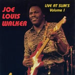 Hightone Joe Louis Walker Live at Slim's, Vol. 1
