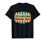 Yellowstone Natl Park Retro US National Parks Nostalgic Sign T-Shirt
