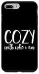 iPhone 7 Plus/8 Plus Cozy With Who I Am Self Love Confidence Quote Comfortable Case