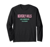 Beverly Hills Los Angeles - Travel Trip Vacation Holiday Long Sleeve T-Shirt