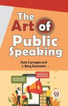 Art of Public Speaking