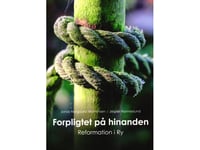 Forpligtet På Hinanden | Jonas Norgaard Mortensen Og Jesper Hanneslund | Språk: Danska