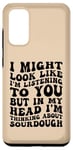 Galaxy S20 Thinking About Bake Funny Sourdough Breadmaking Bread Maker Case