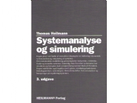 Systemanalyse og simulering | Thomas Heilmann | Språk: Dansk