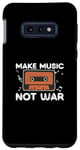 Coque pour Galaxy S10e Funny Make Music Not War Producteur de bande sonore Ingénieurs audio